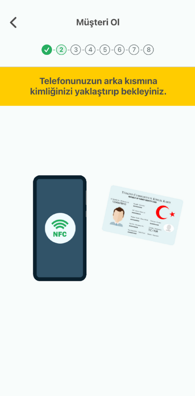 Kimlik kartınızı telefonunuza yaklaştırarak NFC ile bilgilerin okunmasını sağlayın.