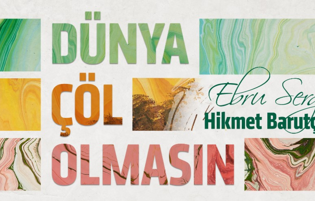 Dünya Çöl Olmasın