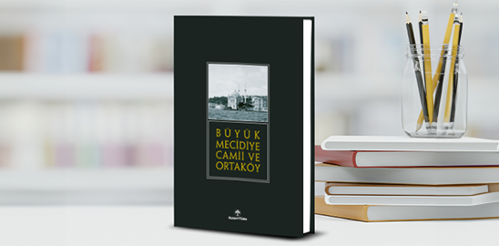 Büyük Mecidiye Camii ve Ortaköy
